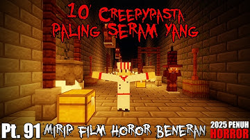 10 Creepypasta MINECRAFT & ROBLOX Yang Mirip FILM HORROR BENERAN & Gak Boleh Kamu Remehkan!!