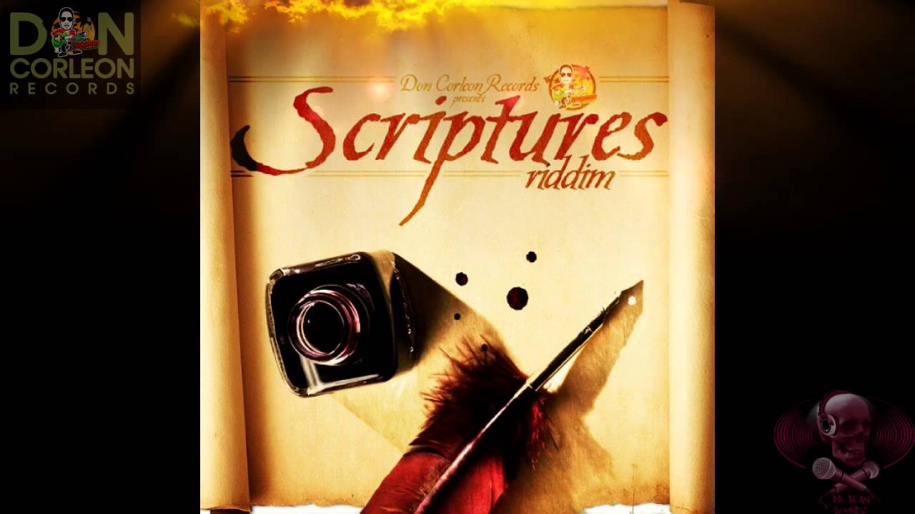 Scriptures Riddim Mix (Dr. Bean Soundz)[Feb 2013 Don Corleon Records]