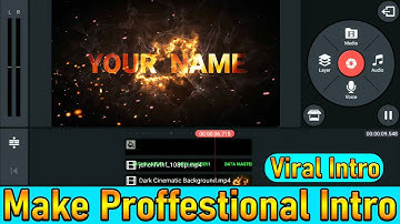 How to make fire text effect || Make your awesome intro in kineMaster with fire text  || Intro