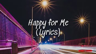 JAMES TW - HAPPY FOR ME (lyrics)