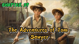 Learn English through Storyπ₯ The Adventures of Tom Sawyer - CHAPTER 29 | Graded Reader Level 4.5