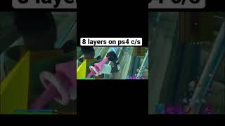 8 layers on ps4 c/s #fortnite #editfortnite