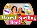 WORST SPELLING BEE **We&#39;re not that smart**