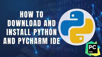 How to download and install Python and PyCharm IDE