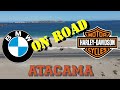 BMW &amp; HARLEY DAVIDSON Ruta del desierto- Circuito Costero Atacama Chile
