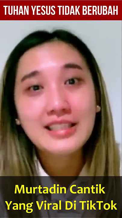 Murtadin Cantik Viral Di TikTok Lagu Tuhan Yesus Tidak Berubah | Murtadin Semakin Di Depan #shorts