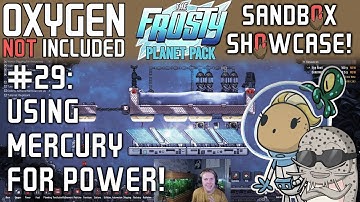 How To Generate Power Using Mercury In ONI: Spaced Out! Sandbox Showcase #29
