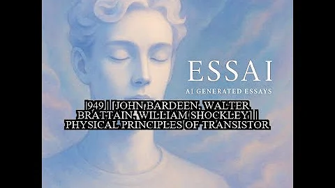 1949 | [John Bardeen, Walter Brattain, William Shockley] | Physical Principles of Transistor