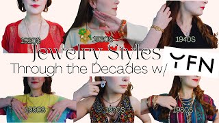 Jewelry though the Decades (1920s-2000s) with YFN JEWELRY!