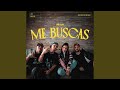 Me Buscas