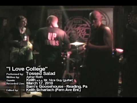 "I Love College Tossed Salad LIVE @ Sam's Goosehouse