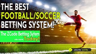 Best Soccer Predictions | The Zcode System Works! 60 Day Money Back Guarantee!