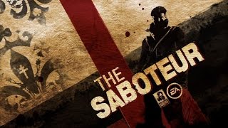 The Saboteur Part 14 (main missions/no commentary)