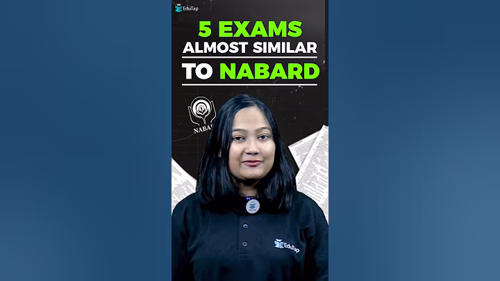 Exams Similar to NABARD Grade A | NABARD Expert Talk EduTap | NABARD Grade A Preparation Strategy