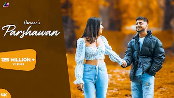 Parshawan - Harnoor (Official Video) Gifty | JayB Singh | ICan Films | @LegacyRecords