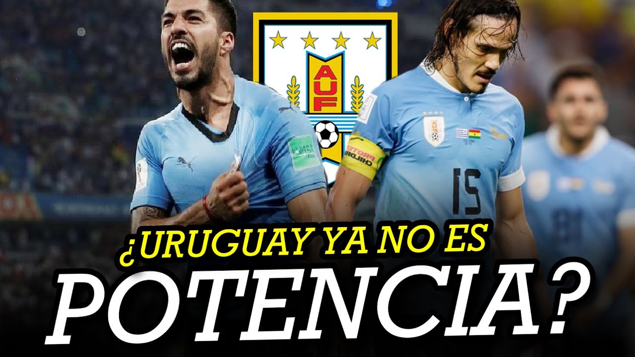 ❗¿Por que Uruguay a dejado de ser una Potencia en futbol? - La Decadencia  del Futbol Uruguayo 