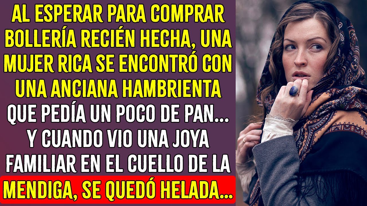 Una mujer rica se encontró con una anciana hambrienta que pedía un poco de pan... Y cuando ella...
