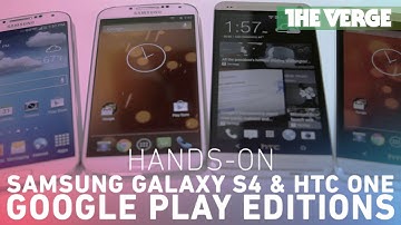 Stock Android on the HTC One and Samsung Galaxy S4 (Google Play Editions)