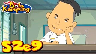 🇲🇾Bola Kampung | S2E9 | Kalah Jadi Abu, Menang Jadi Arang (Malay) | Kartun Kanak-Kanak