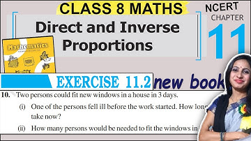 Class 8 Maths Ex 11.2 Ques 10 Solution | Chapter 11 Direct & Inverse Proportions | Class 8 New Book