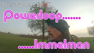 Trick Tutorial EP 8 "Powerloops & Immelman"(FPV Freestyle)