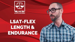 LSAT-Flex Length & Endurance