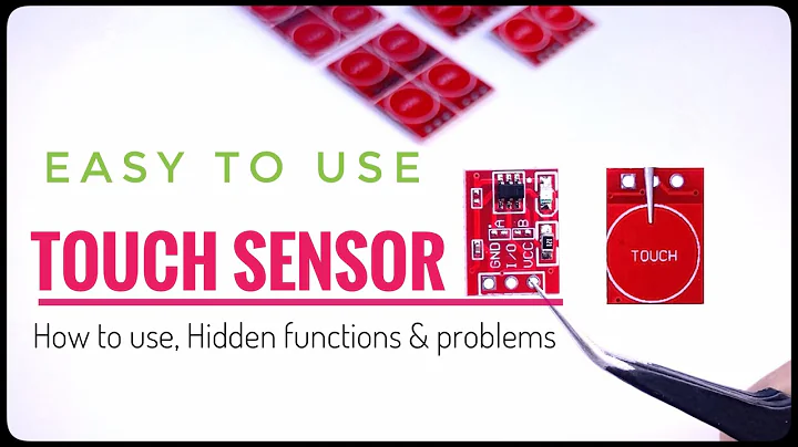 How to use Capacitive touch sensor module | Functions & Problem solving