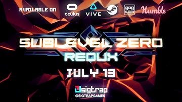Sublevel Zero VR Redux Teaser