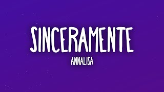 Annalisa - Sinceramente (Letra/Lyrics)