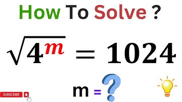 IF √4^m=1024 Then Find The Value of m
