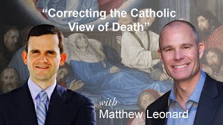Correcting the Catholic View of Death according to Dietrich von Hildebrand