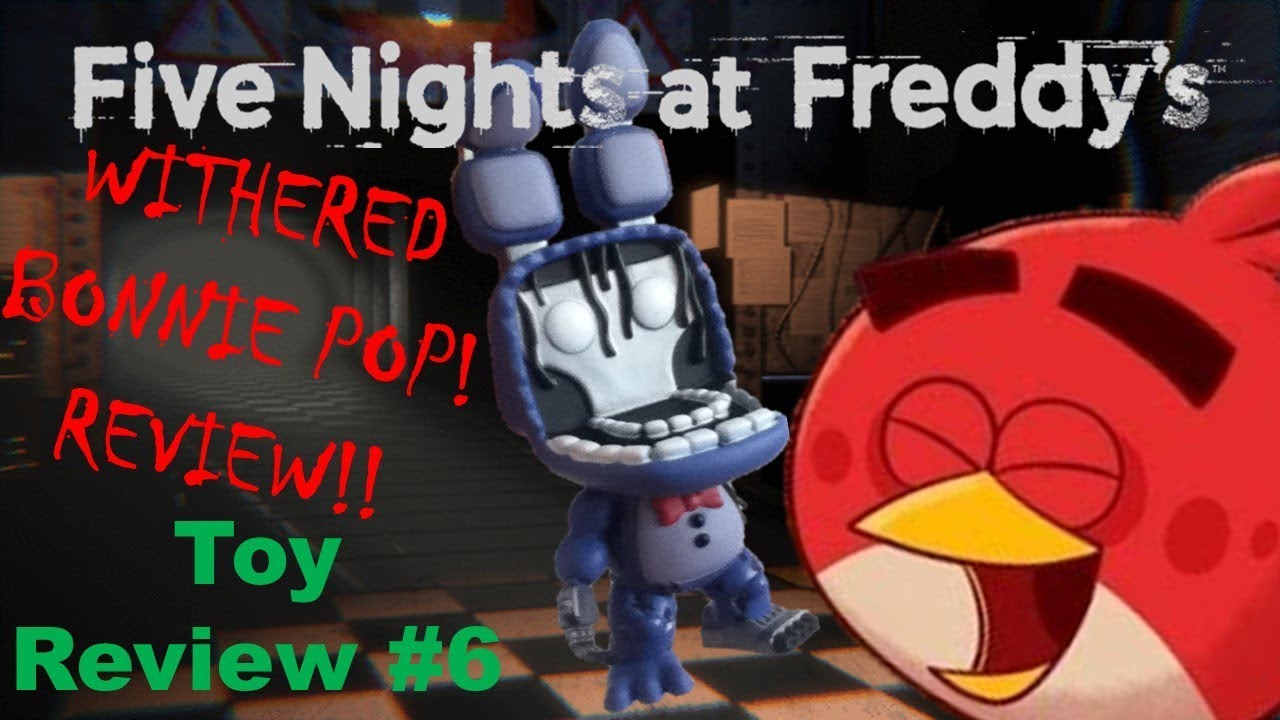 Fnaf The Real Official Withered Bonnie Pop Toy Review 6 Youtube