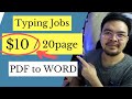 $10/20page | Typing Jobs Online: Convert PDF to WORD | Online Jobs at Home Philippines