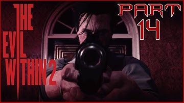 The Evil Within 2 | Part 14 | PREMATURE FINALE