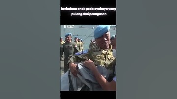 kerinduan anak pada ayahnya yang TNI pulang penugasan #tni #short