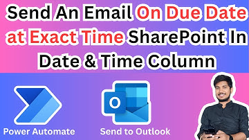 Send email at Specific Date & Time from SharePoint Column