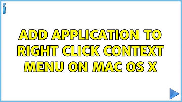 Add application to right click context menu on Mac OS X (2 Solutions!!)