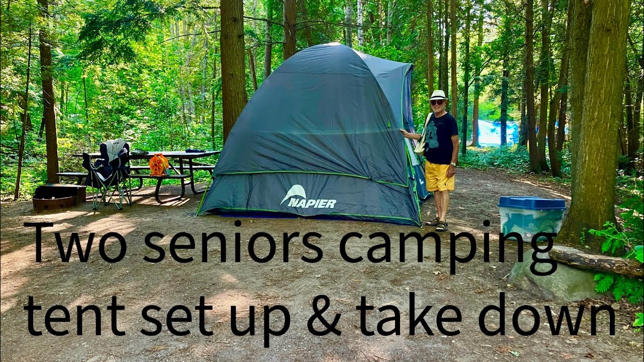 Two seniors camping (81 & 70 almost) set up and take down of Napier tent 
