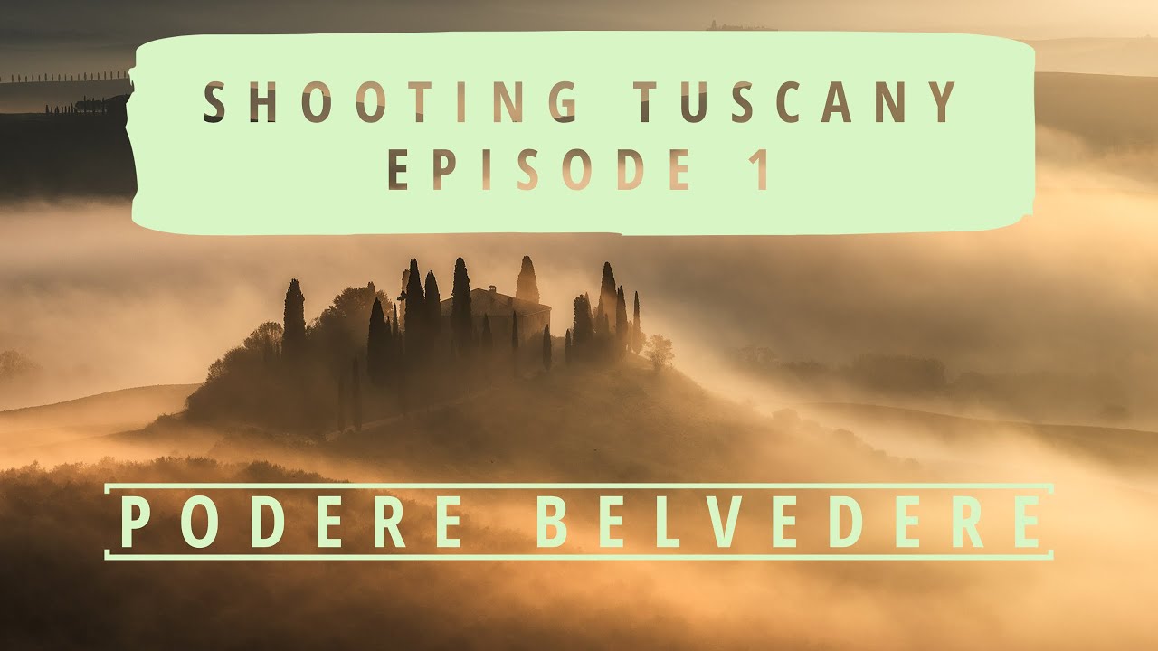 PODERE BELVEDERE | Episode 1 | SHOOTING TUSCANY (SUB ENG/ITA) | Leo's Photo Guides