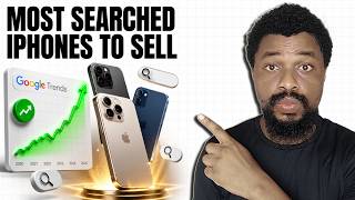 Find the Most Searched iPhones to Sell in 2026!
