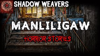 Manliligaw Horror Stories | True Horror Stories | Shadow Weavers