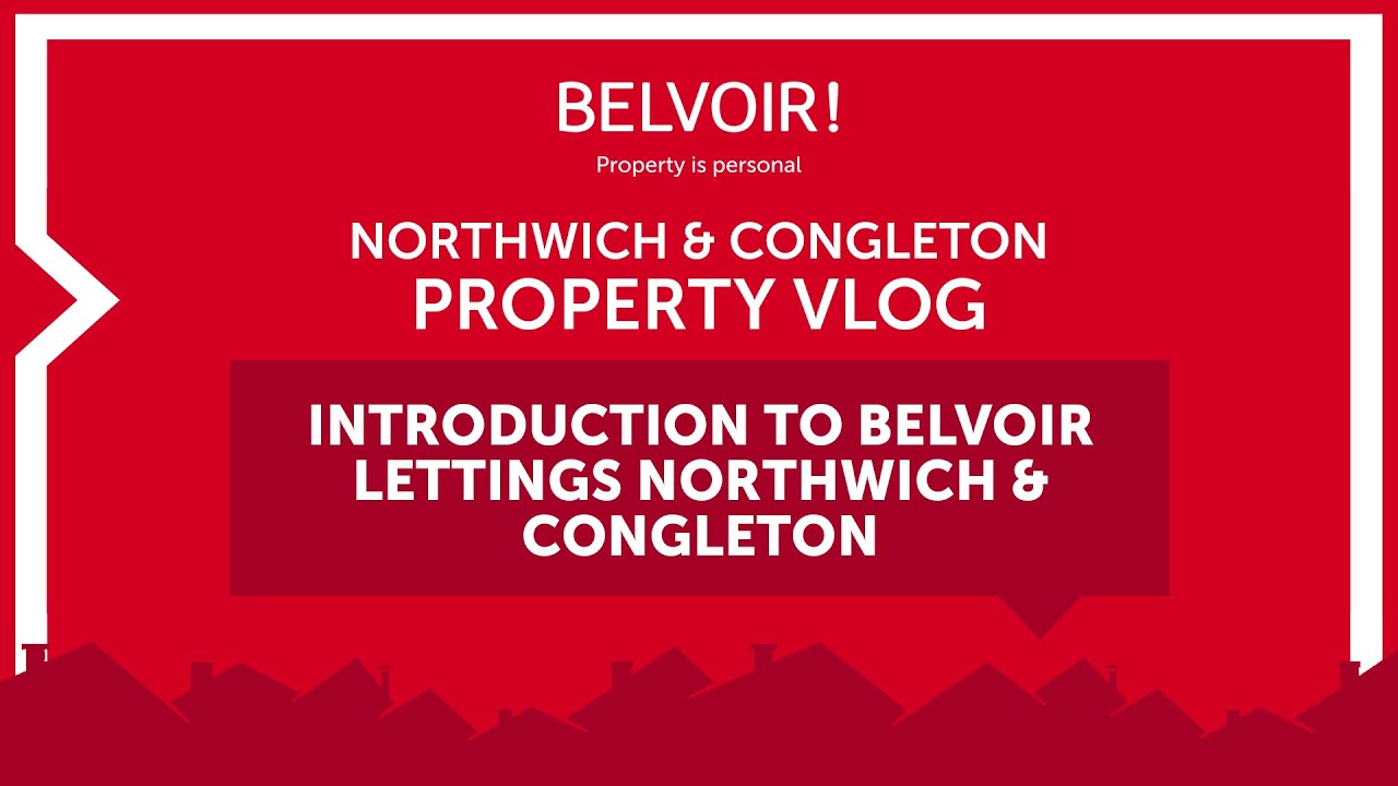 Introduction to Belvoir Lettings Northwich & Congleton YouTube