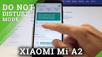 How to Enable Do Not Disturb Mode on XIAOMI Mi A2 - Set Up DND Rules