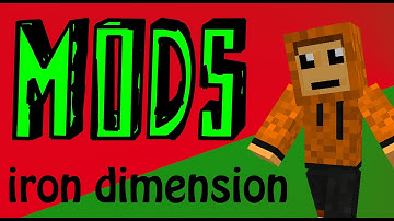 Minecraft mods : Iron Dimension
