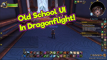 How to get the Old WoW UI in Dragonflight Prepatch (closest)
