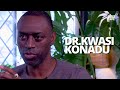 Dr. Kwasi Konadu On The World