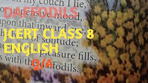 Daffodils By William Wordsworth /Jcert Class 8 English // #coaching  #daffodils //Question//Answer