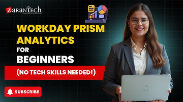 Workday Prism Analytics Explained for Beginners (No Tech Skills Needed!) | ZaranTech