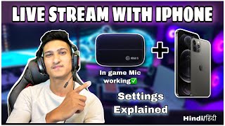 HOW TO DO LIVE STREAM WITH IPHONE USING ELGATO HD60 S | WITH IN GAME MIC & AUDIO | #solidblurry