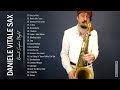 Daniele Vitale Sax Greatest Hits - Best Song Of By Daniele Vitale Sax - Best Saxophone Music